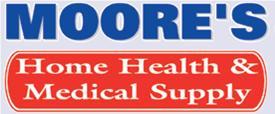 Moore's Home Health and Medical Supply